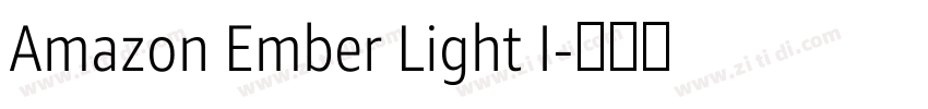 Amazon Ember Light I字体转换